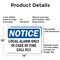 Signmission Local Alarm Only In Case Of Fire Call 911 OSHA Notice Sign, Aluminum, 14in W x 10in L, 2PK OS-2PACK-NS-A-1014-L-14025 - alternate 7